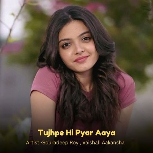 Tujhpe Hi Pyar Aaya