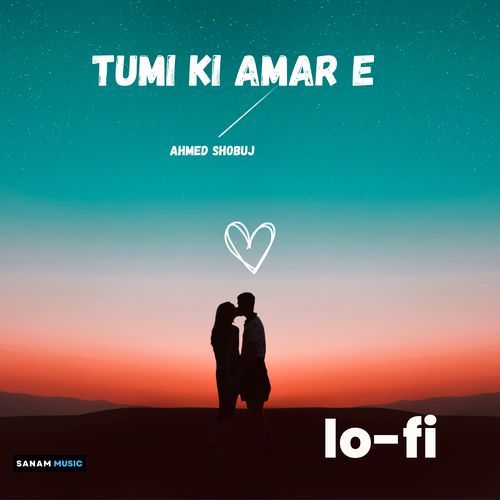 Tumi Ki Amari E - Lofi