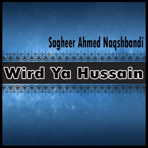 Wird Ya Hussain
