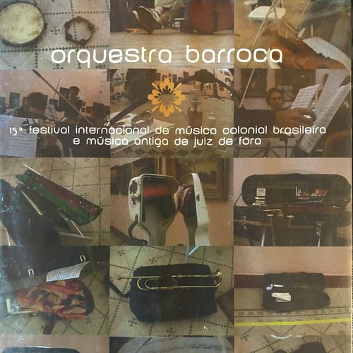 Xv Festival - Leclair: Suíte &quot;Scylla Et Glaucus&quot;/ Bach: Cantata Bwv 214/ Vi