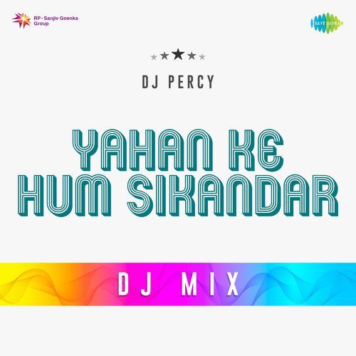 Yahan Ke Hum Sikandar Dj Mix
