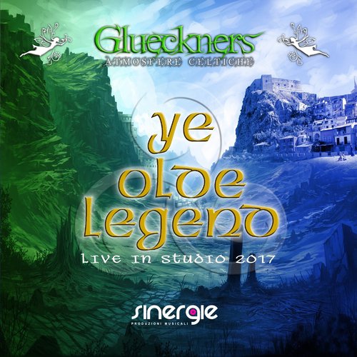 Ye Olde Legend (Atmosfere celtiche) (Live in Studio)