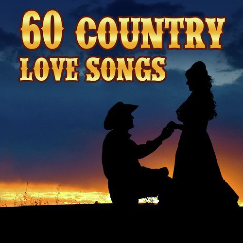 60 Country Love Songs