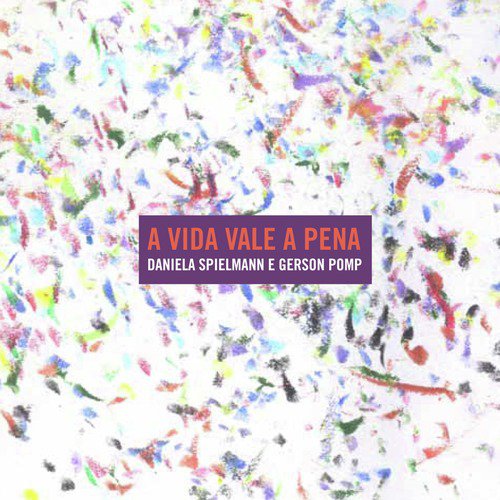 A Vida Vale a Pena_poster_image