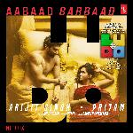 Aabaad Barbaad (From &quot;Ludo&quot;)