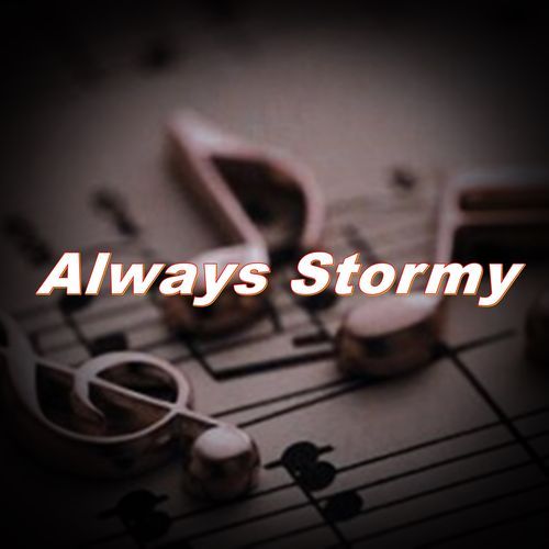 Always Stormy_poster_image