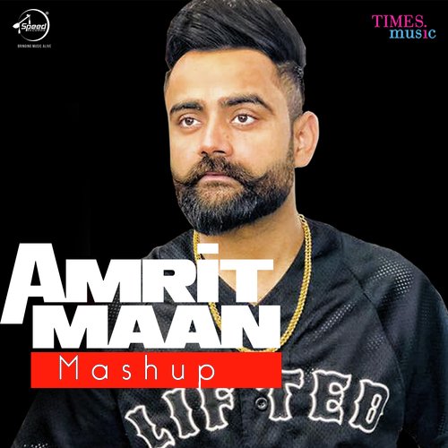 Amrit Maan - Mashup - Song Download from Amrit Maan - Mashup @ JioSaavn