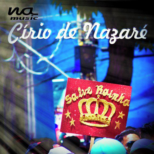 Círio de Nazaré - Na Music