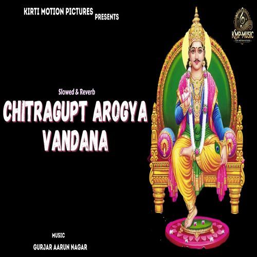 Chitragupt Arogya Vandana Slowed & Reverb