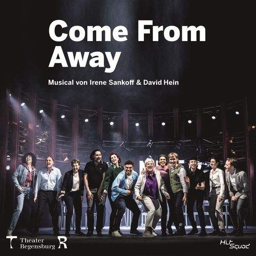 Come from Away (2025 Theater Regensburg Original Cast)
