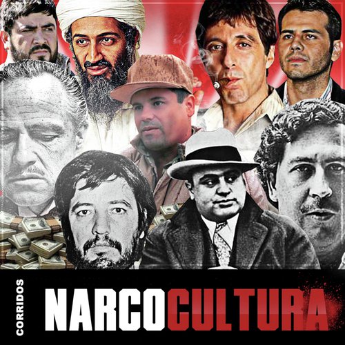 Corridos Narco Cultura