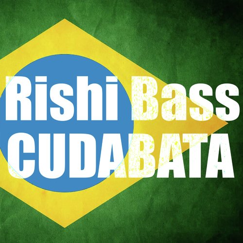 Cudabata (Rishi Bass Classic)