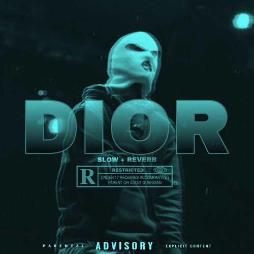 DIOR (Slow+Reverb)