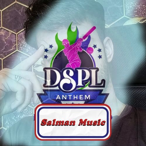 DSPL Anthem