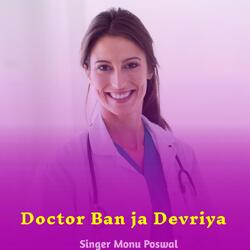 Doctar Ban Ja Deveriya-FAERVTYEDlo