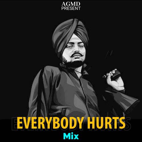Everybody Hurts (Mix)
