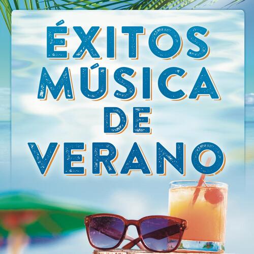 Exitos Música de Verano