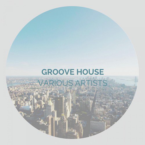 Groove House Mix