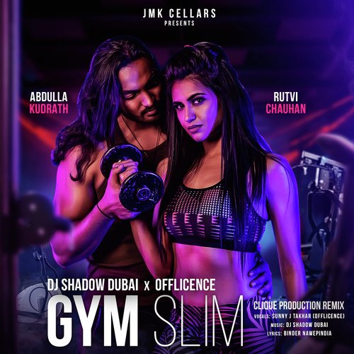 Gym Slim - Clique Production Remix