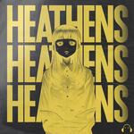 Heathens