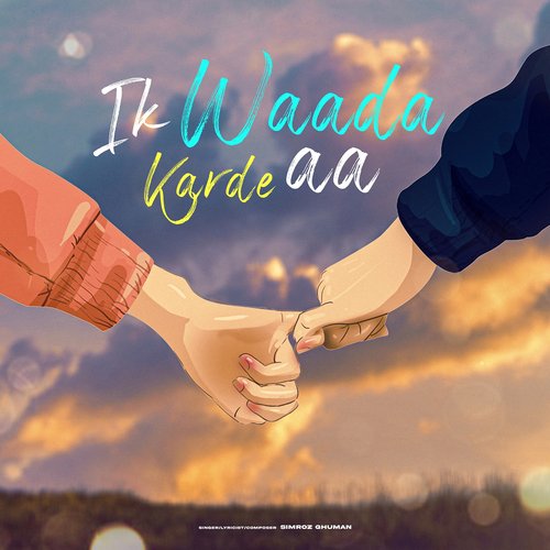Ik Waada Karde Aa