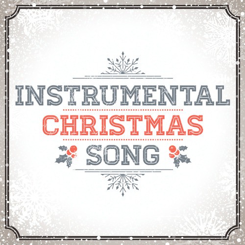 Instrumental Christmas Song