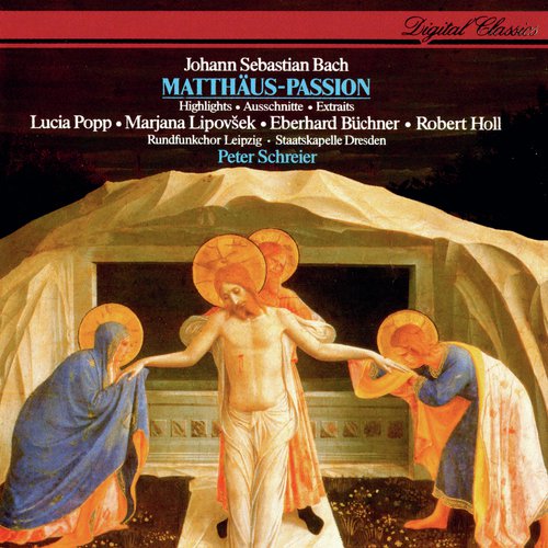 J.S. Bach: St Matthew Passion (Highlights)