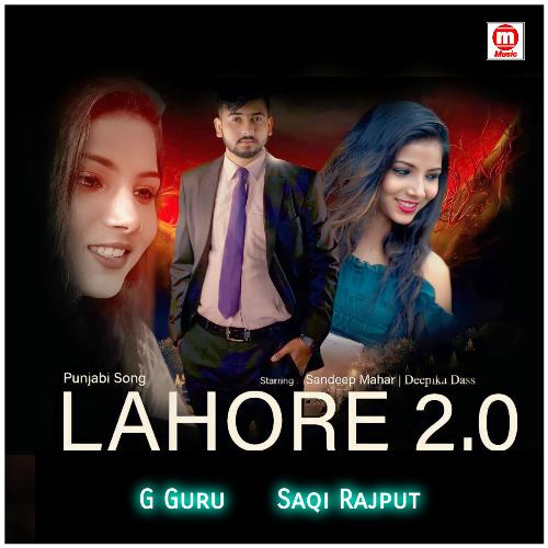 Lahore 2.0 (Dj Song)