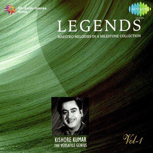 Legends - Kishore Kumar - The Versatile - Vol 1