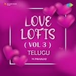 Love Lofis (Vol.3) - Telugu