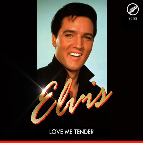 Love Me Tender