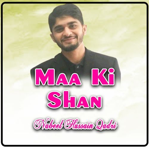 Maa Ki Shan