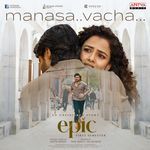 Manasa Vacha (From "EPIC - First Semester")