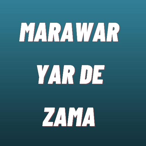 Marawar Yar De Zama