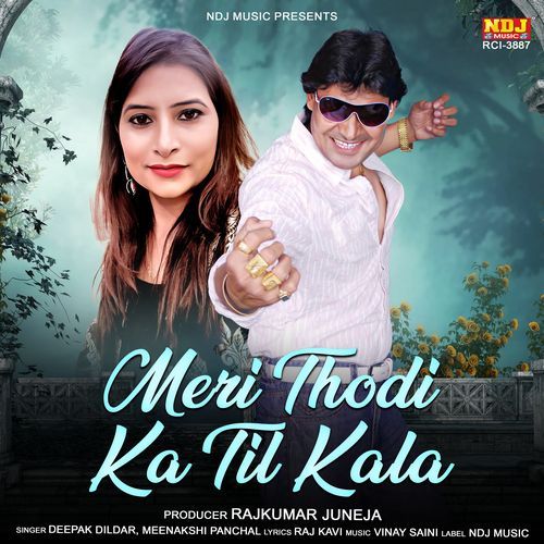 Meri Thodi Ka Til Kala