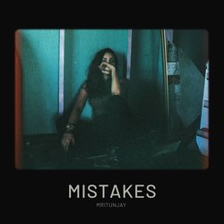 Mistakes-BV80RywFVF4