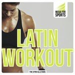 Music for Sports: Latin Workout