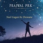 Neel Gagan Ke Deewane
