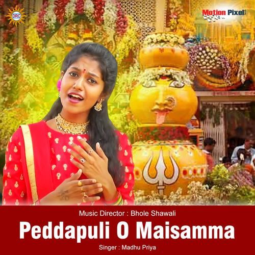 Pedda Puli O Maisamma
