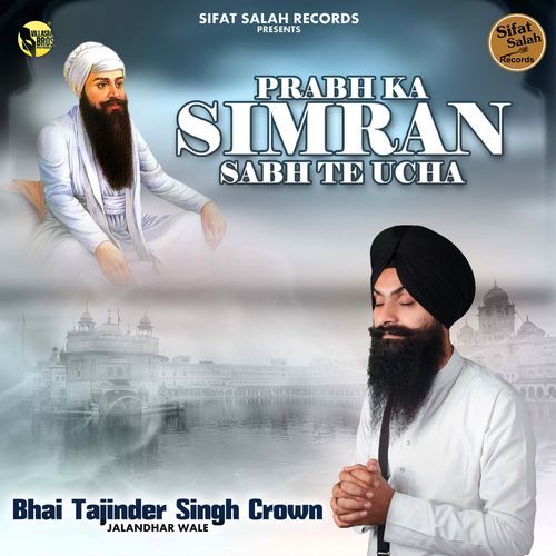 Prabh Ka Simran Sab Te Ucha