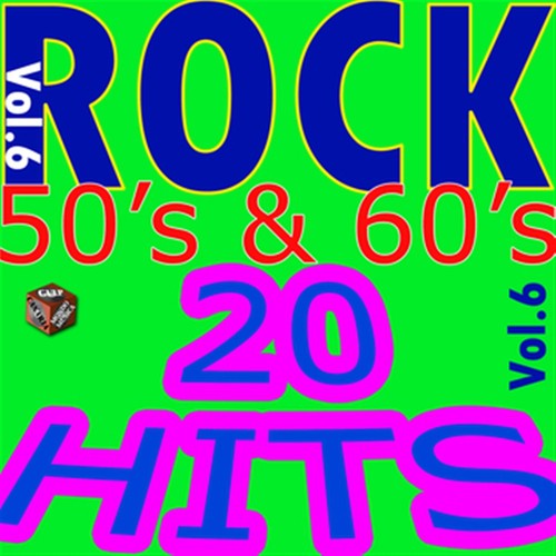 Rock 50's & 60's, Vol. 6