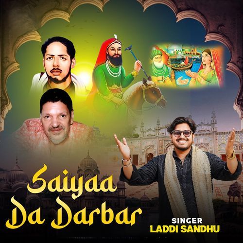 Saiyaa Da Darbar