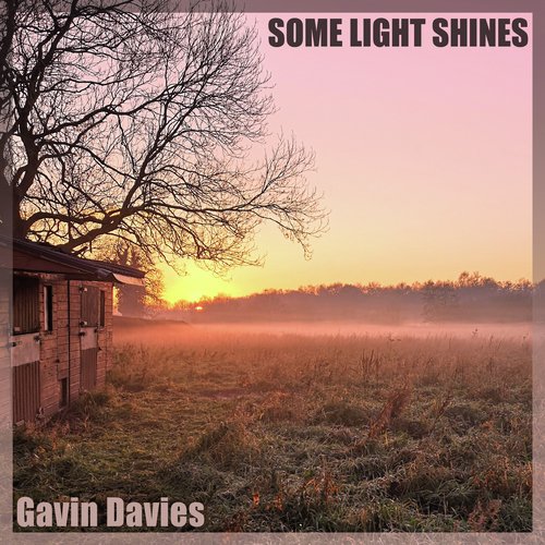 Some Light Shines