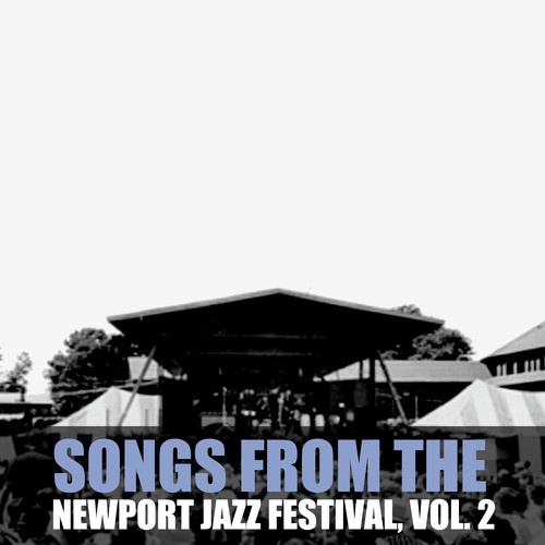 Songs from the Newport Folk Festival, Vol. 2