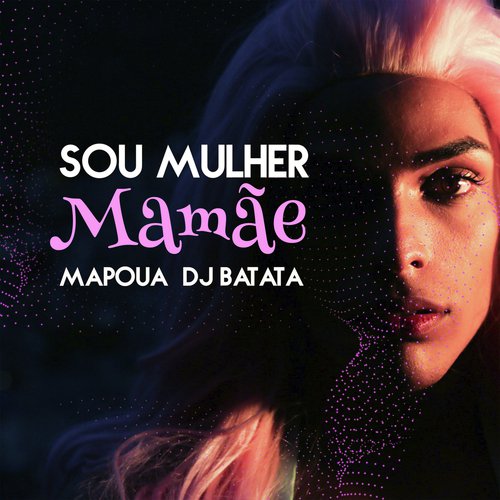 Sou Mulher Mamãe_poster_image