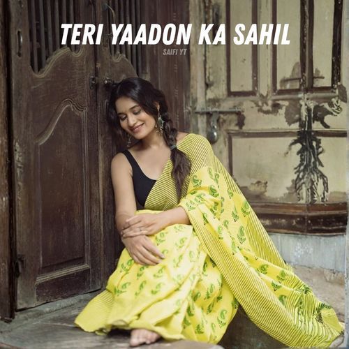 Teri Yaadon Ka Sahil