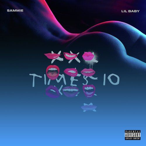 Times 10 (feat. Lil Baby)