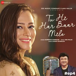 Tu Hi Har Baar Mile-BVkkVytifAM