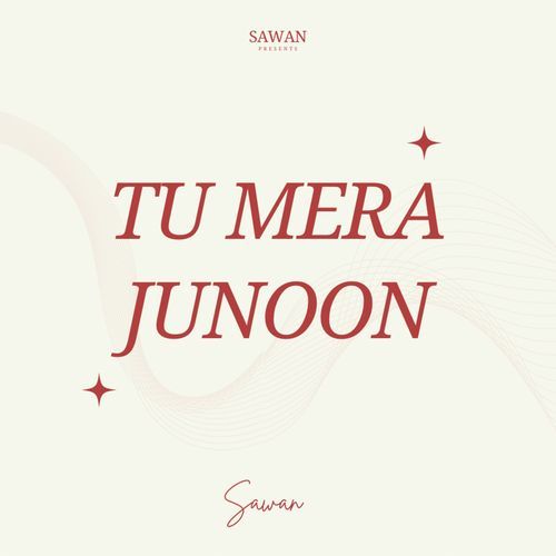 Tu Mera Junoon