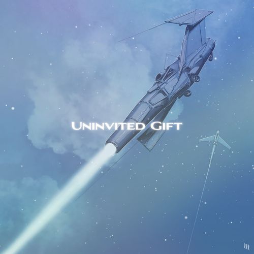 Uninvited Gift